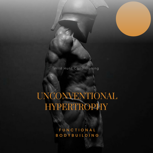 Unconventional Hypertrophy: The Functional Bodybuilding Revolution
