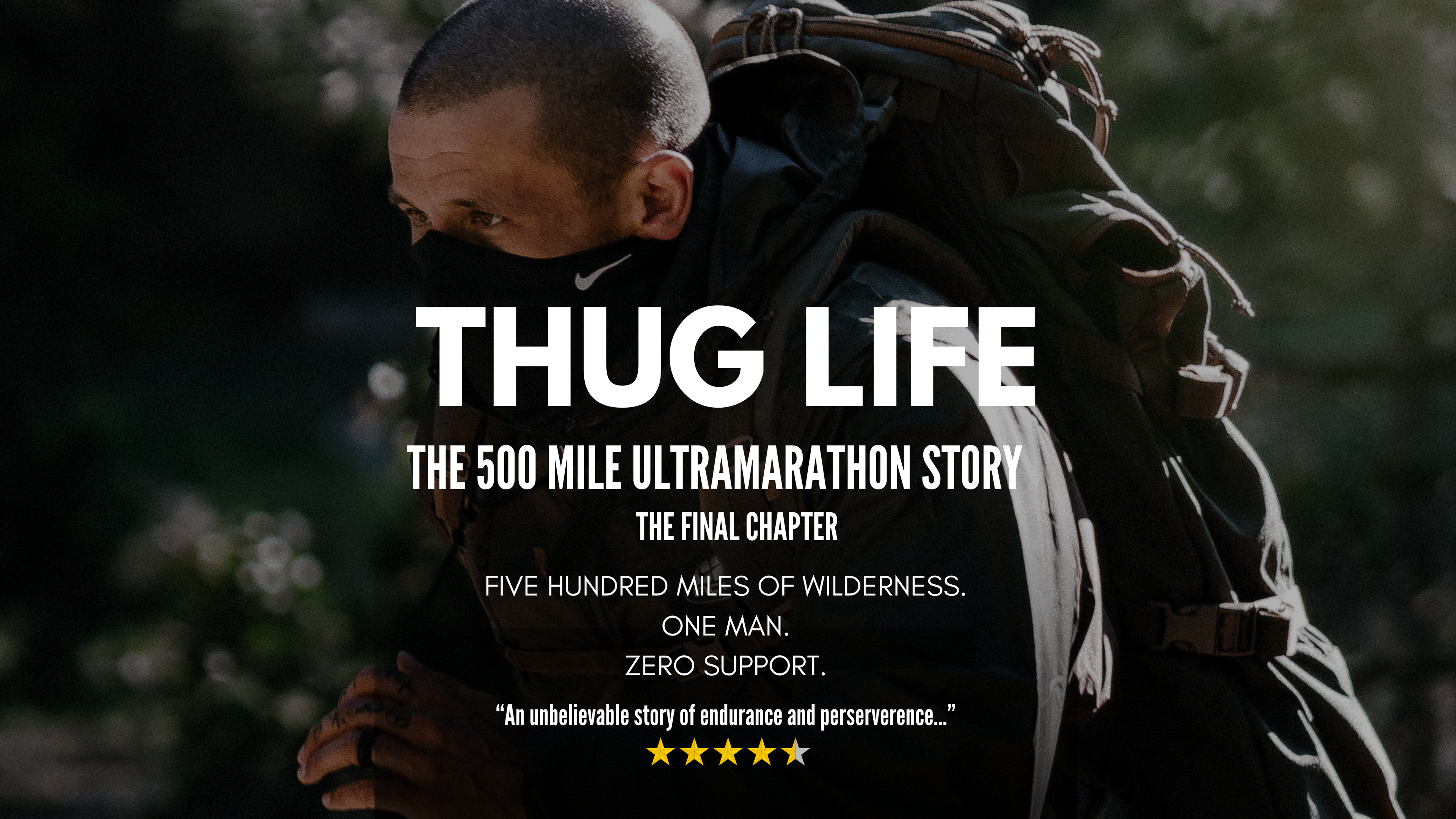 Load video: THUG LIFE 500 Mile Ultramarathon Story