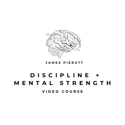 Discipline + Mental Strength video course