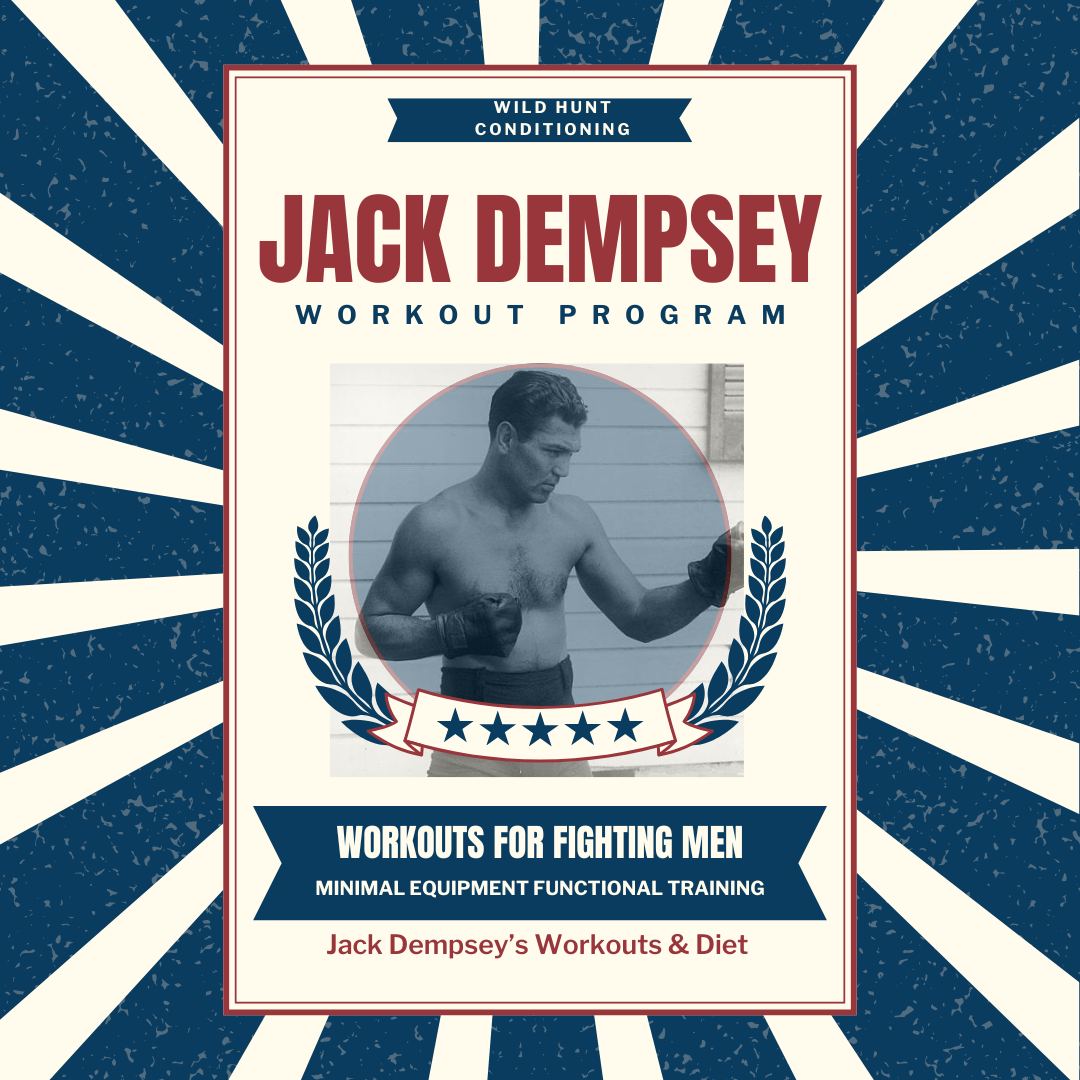 Jack Dempsey’s Workouts for the Fighting Man